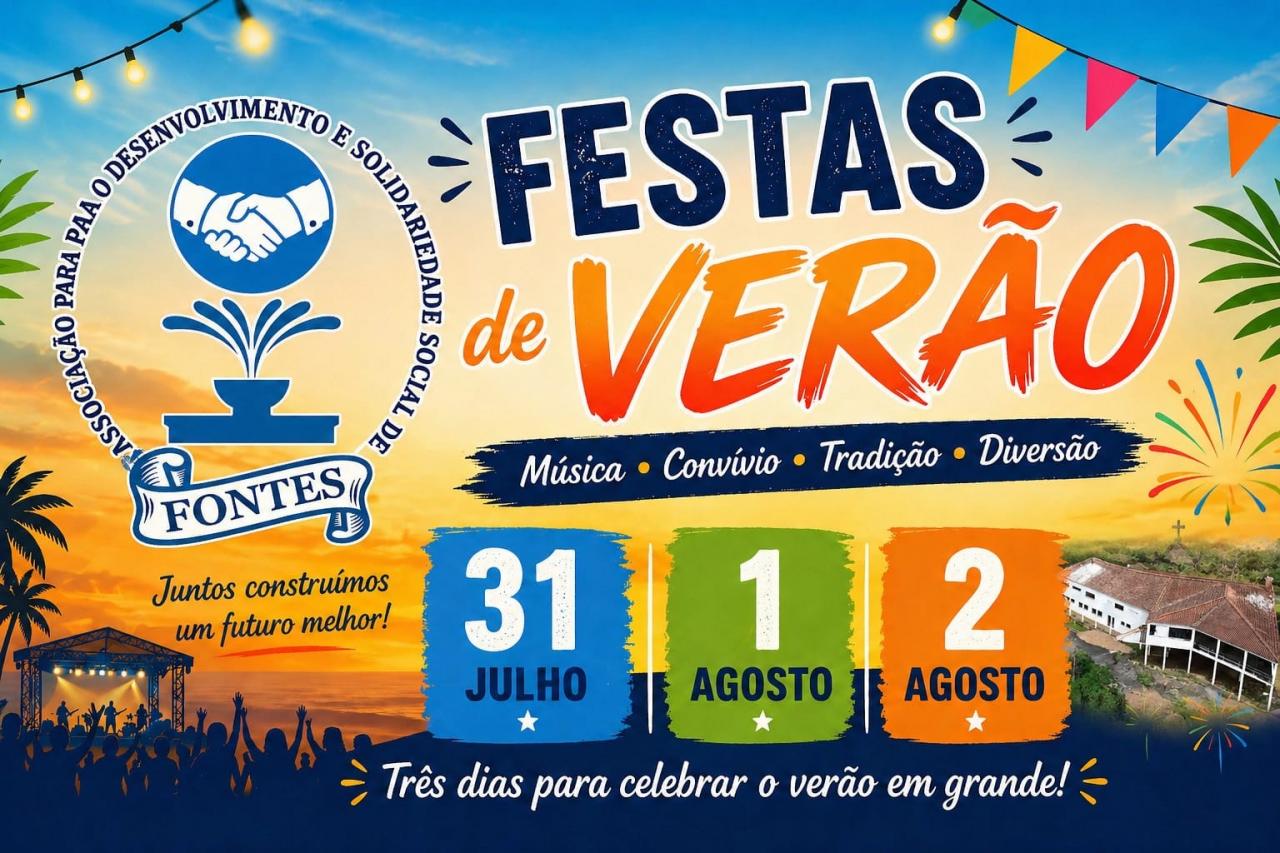 Festa de Ver&atilde;o Associa&ccedil;&atilde;o de Desenvolvimento e Solidariedade Social de Fontes 